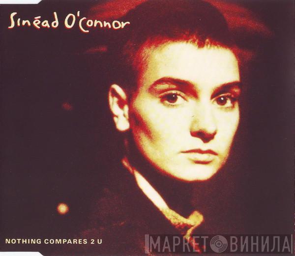  Sinéad O'Connor  - Nothing Compares 2 U