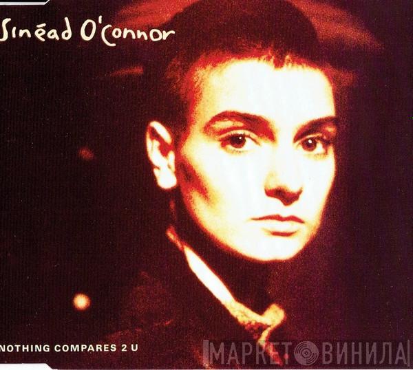  Sinéad O'Connor  - Nothing Compares 2 U