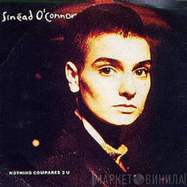  Sinéad O'Connor  - Nothing Compares 2 U