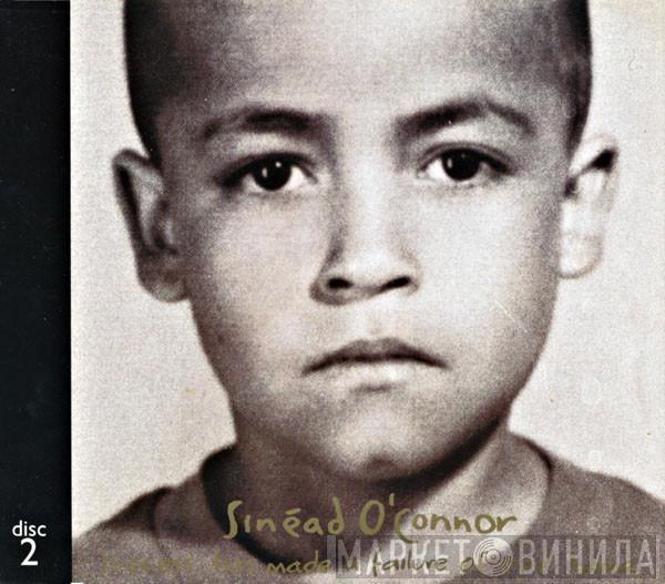 Sinéad O'Connor - Success Has Made A Failure Of Our Home