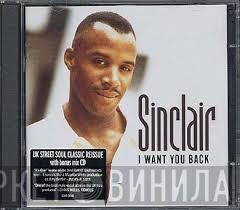 Sinclair - I Want You Back