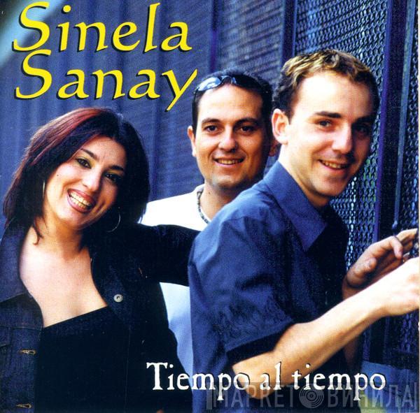 Sinela Sanay - Tiempo Al Tiempo