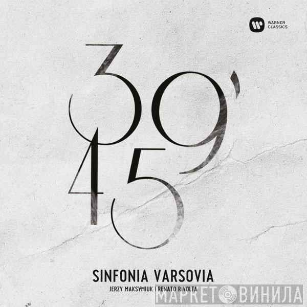 Sinfonia Varsovia, Jerzy Maksymiuk, Renato Rivolta - 39'45