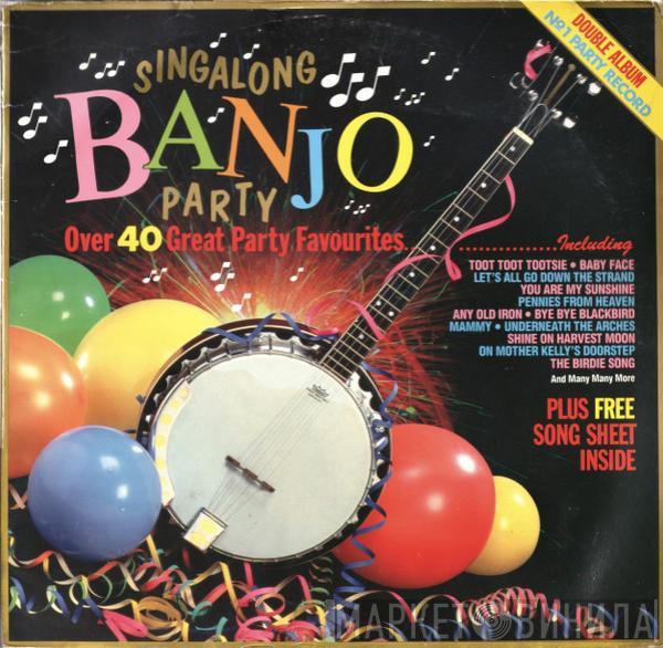  - Singalong Banjo Party