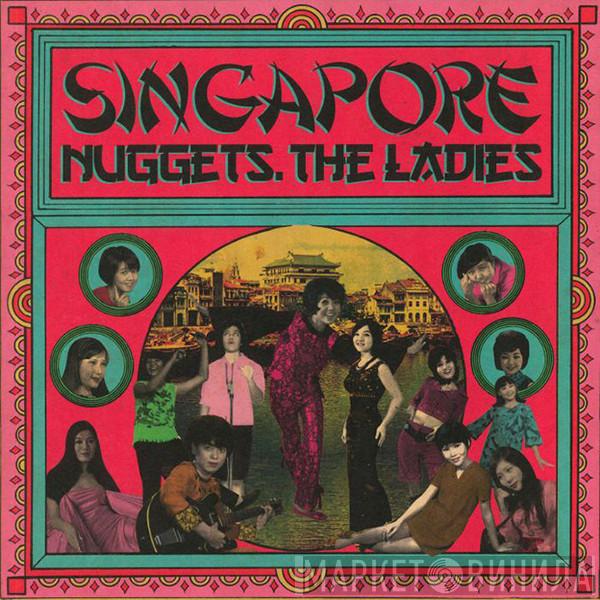  - Singapore Nuggets, The Ladies