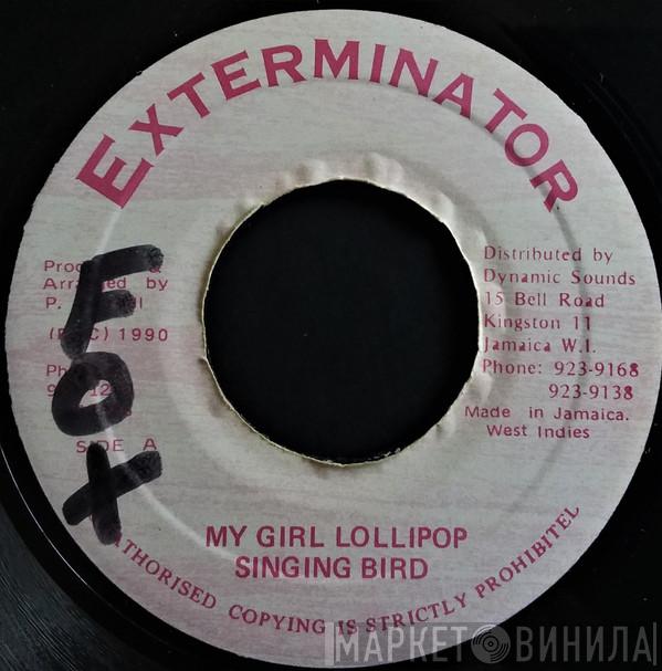 Singing Bird - My Girl Lollipop