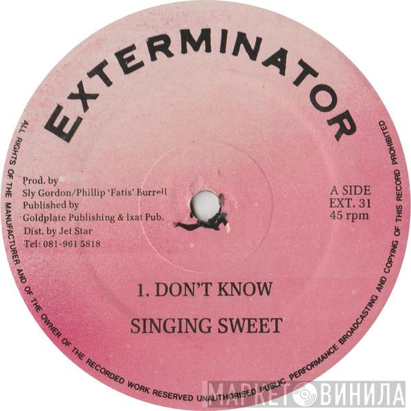 Singing Sweet, Chaka Demus & Pliers - Don't Know / You Look Good