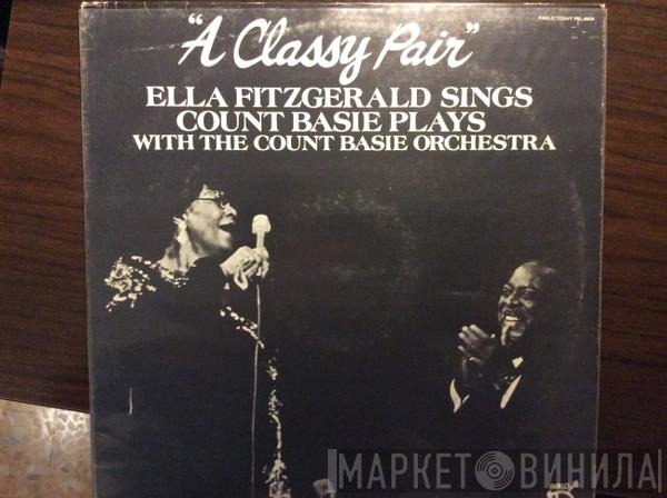 Sings Ella Fitzgerald Plays With Count Basie  Count Basie Orchestra  - A Classy Pair