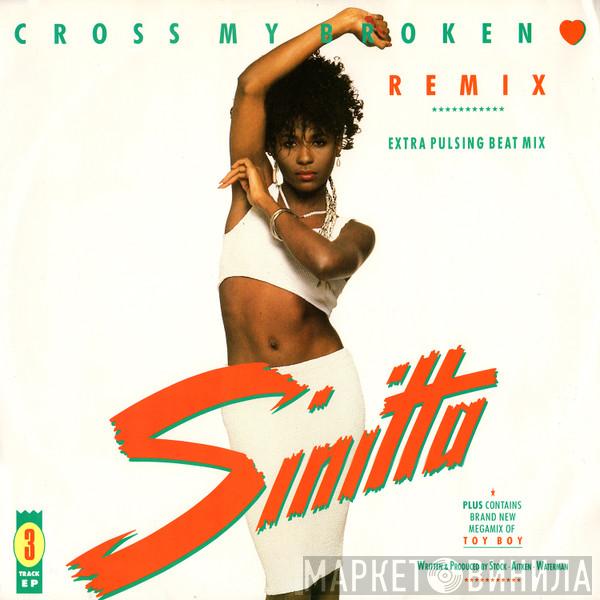  Sinitta  - Cross My Broken Heart (Remix - Extra Pulsing Beat Mix)