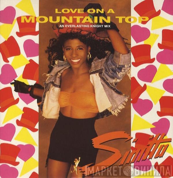  Sinitta  - Love On A Mountain Top (An Everlasting Knight Mix)