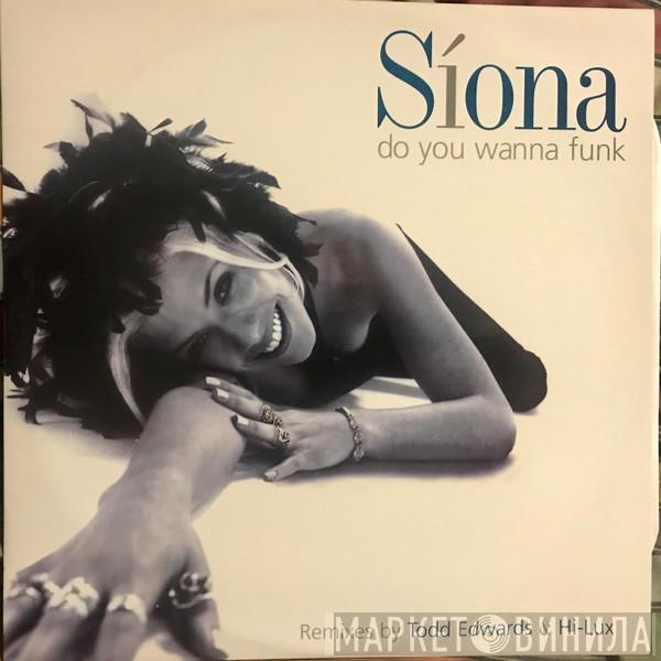 Siona - Do You Wanna Funk