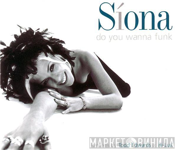  Siona  - Do You Wanna Funk