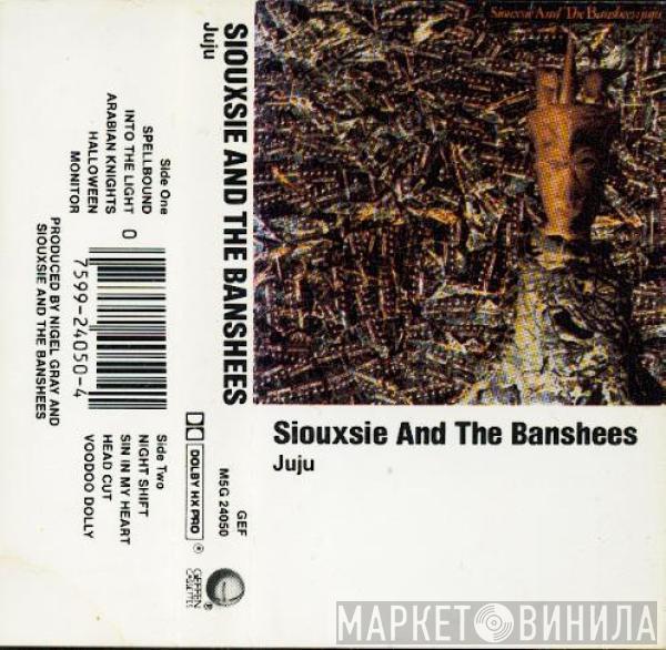  Siouxsie & The Banshees  - Juju