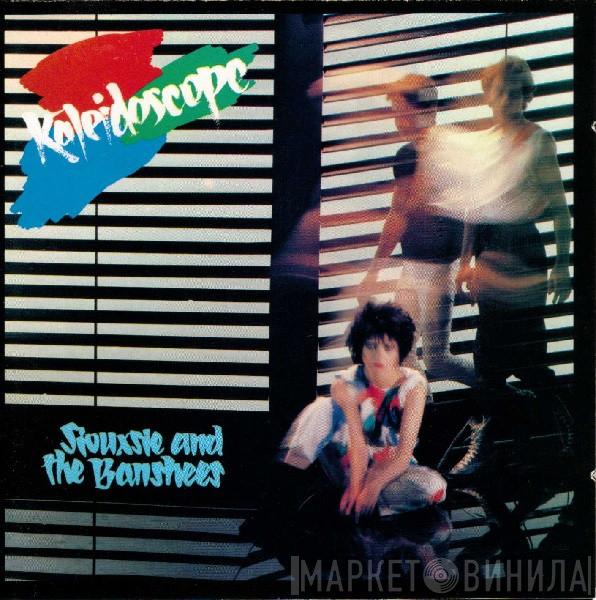  Siouxsie & The Banshees  - Kaleidoscope