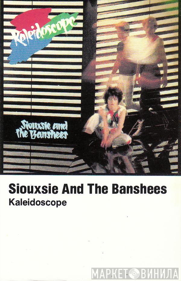  Siouxsie & The Banshees  - Kaleidoscope