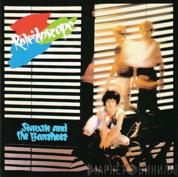  Siouxsie & The Banshees  - Kaleidoscope