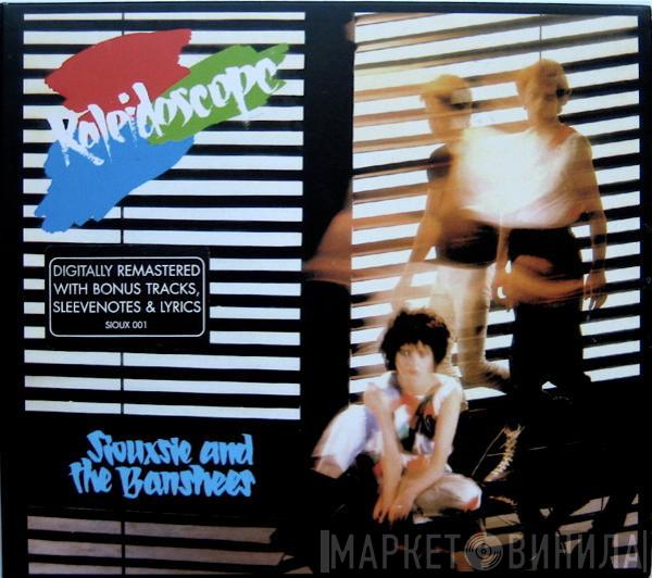 Siouxsie & The Banshees - Kaleidoscope