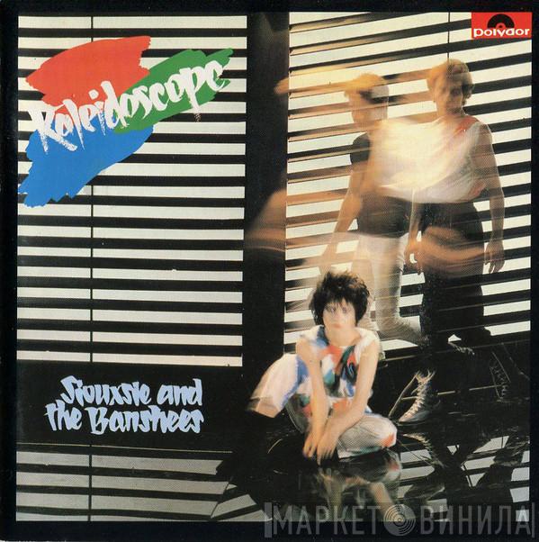  Siouxsie & The Banshees  - Kaleidoscope