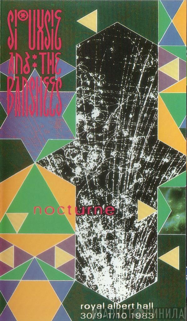  Siouxsie & The Banshees  - Nocturne