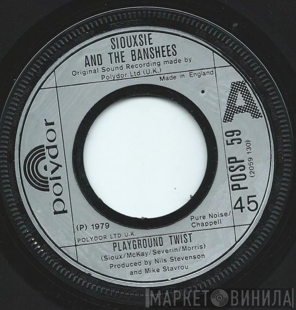 Siouxsie & The Banshees - Playground Twist
