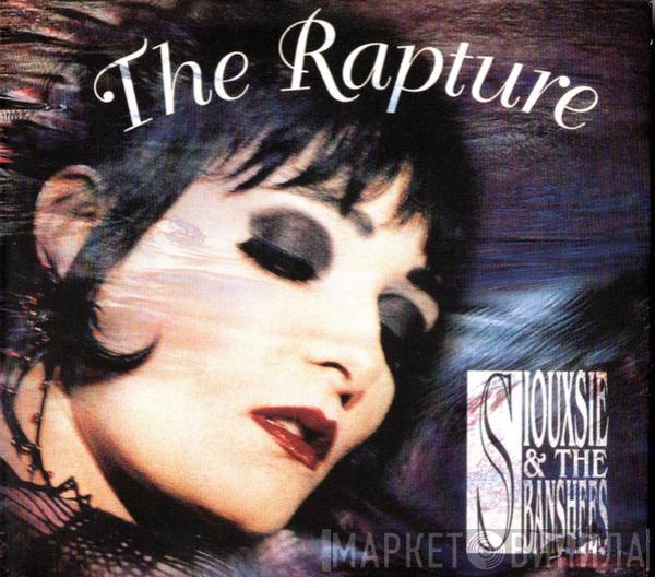  Siouxsie & The Banshees  - The Rapture