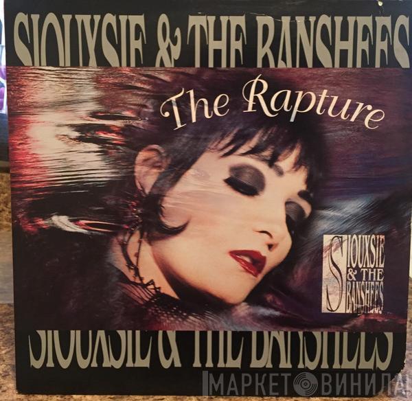  Siouxsie & The Banshees  - The Rapture