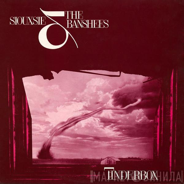 Siouxsie & The Banshees - Tinderbox