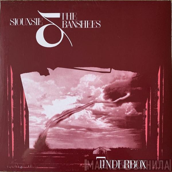  Siouxsie & The Banshees  - Tinderbox