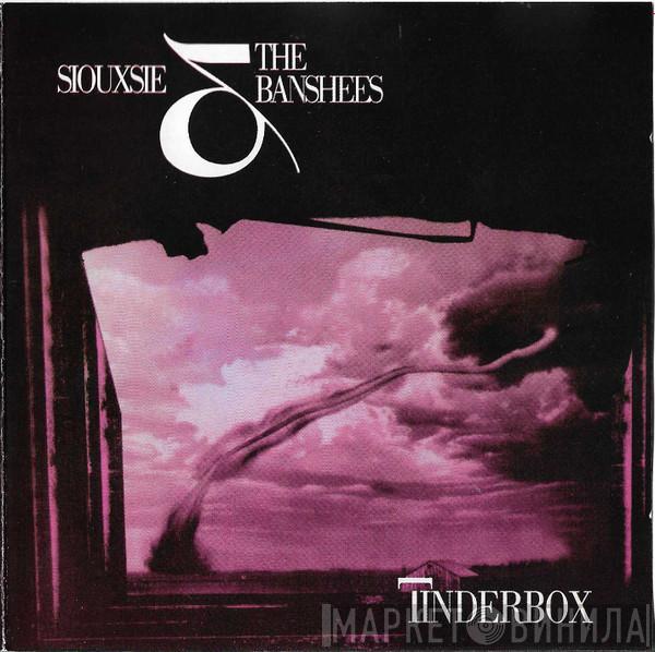 Siouxsie & The Banshees  - Tinderbox