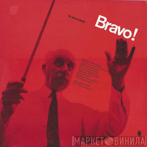 Sir Adrian Boult, The London Philharmonic Orchestra - Bravo!