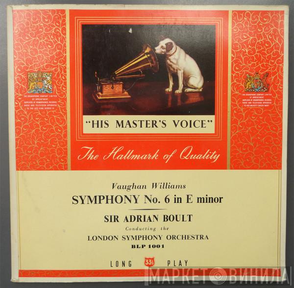 Sir Adrian Boult, The London Symphony Orchestra, Ralph Vaughan Williams - Symphony No. 6 In E Minor