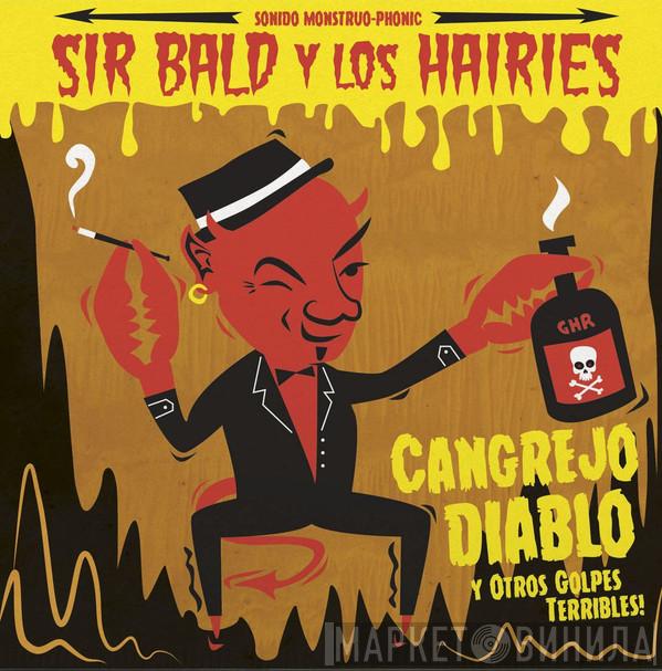 Sir Bald Y Los Hairies - Cangrejo Diablo y Otros Golpes Terribles!