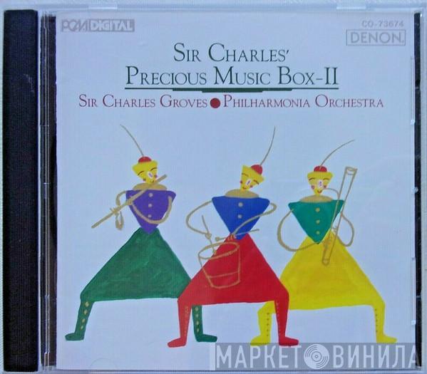 Sir Charles Groves, Philharmonia Orchestra - Sir Charles' Precious Music Box II