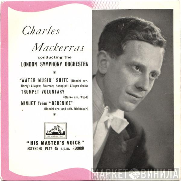 Sir Charles Mackerras, The London Symphony Orchestra - "Water Music" Suite / Trumpet Voluntary / Minuet From "Berenice"