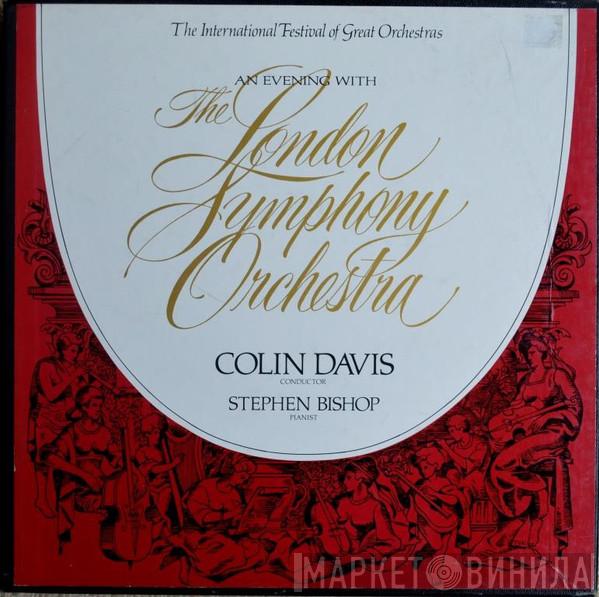 Sir Colin Davis, Stephen Bishop  - An Evening With The London Symphony Orchestra