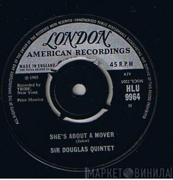 Sir Douglas Quintet - She's About A Mover