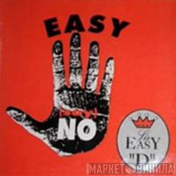 Sir Easy 'D' - Easy (Say No)