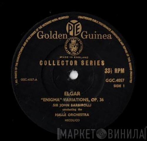 Sir Edward Elgar, Hallé Orchestra, Sir John Barbirolli - Enigma Variations, Op. 36 / 'Cello Concerto In E Minor, Op. 85