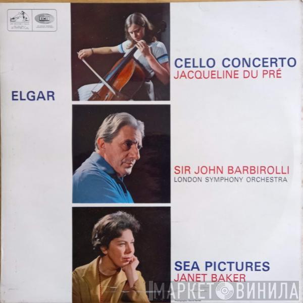 Sir Edward Elgar, Jacqueline Du Pré, Sir John Barbirolli, The London Symphony Orchestra, Janet Baker - Cello Concerto / Sea Pictures