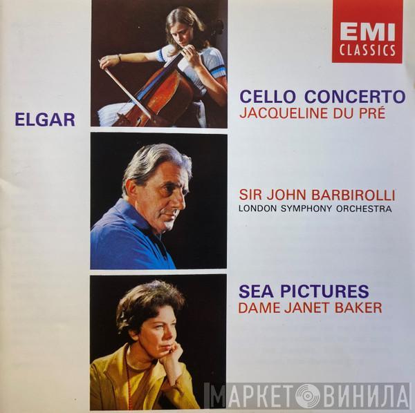 Sir Edward Elgar, Jacqueline Du Pré, Sir John Barbirolli, The London Symphony Orchestra, Janet Baker - Cello Concerto / Sea Pictures