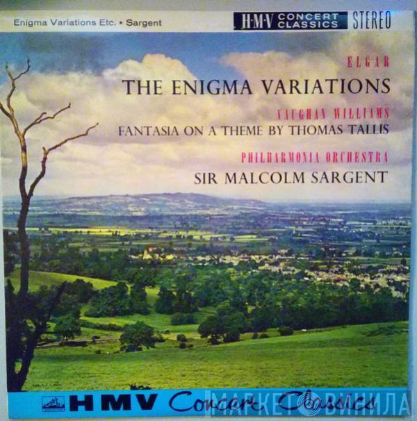 Sir Edward Elgar, Ralph Vaughan Williams, Sir Malcolm Sargent, Philharmonia Orchestra - The Enigma Variations / Fantasia On A Theme By Thomas Tallis