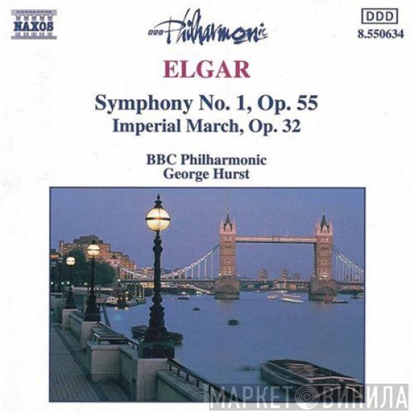 Sir Edward Elgar, BBC Philharmonic, George Hurst - Symphony No. 1, Op. 55 · Imperial March, Op. 32