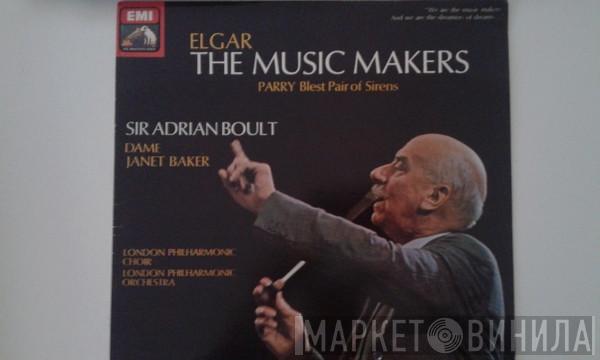 , Sir Edward Elgar , Charles Hubert Hastings Parry , Sir Adrian Boult  Janet Baker  - The Music Makers, Blest Pair Of Sirens