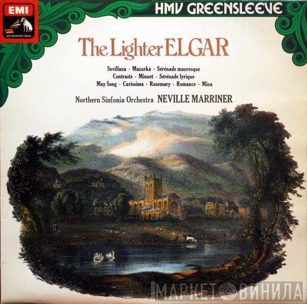 Sir Edward Elgar, Northern Sinfonia, Sir Neville Marriner - The Lighter Elgar