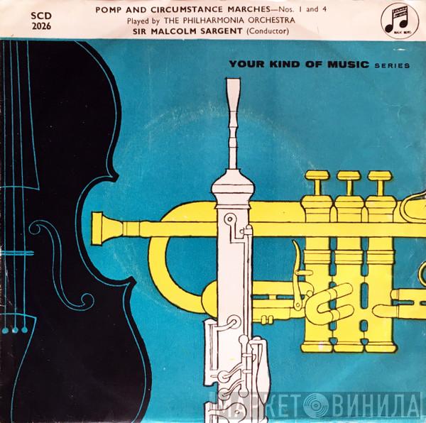 Sir Edward Elgar, Philharmonia Orchestra, Sir Malcolm Sargent - Pomp And Circumstance Marches