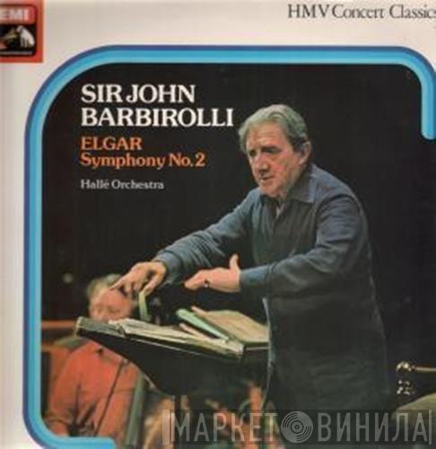 Sir Edward Elgar, Sir John Barbirolli, Hallé Orchestra - Symphony No. 2
