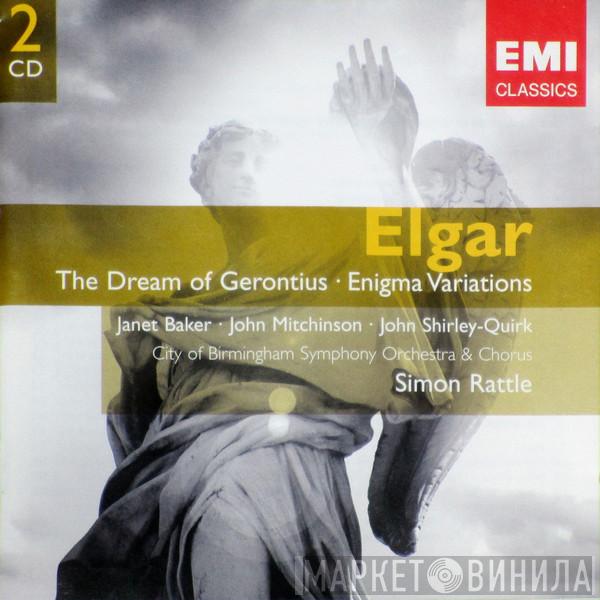 Sir Edward Elgar, Sir Simon Rattle, City Of Birmingham Symphony Orchestra, City Of Birmingham Symphony Orchestra Chorus, Janet Baker, John Mitchinson, John Shirley-Quirk - The Dream of Gerontius - Enigma Variations