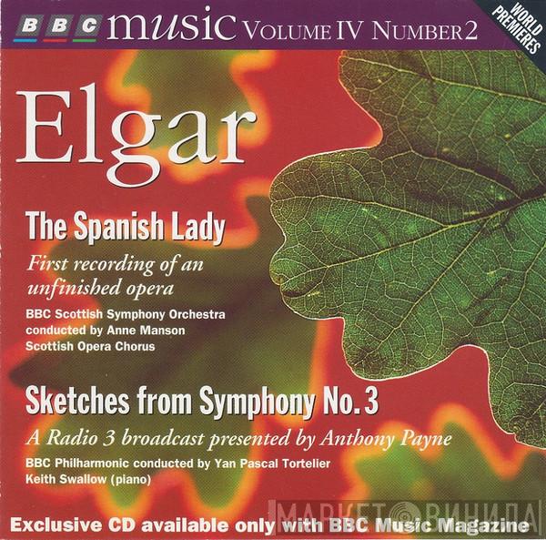 Sir Edward Elgar - The Spanish Lady / Sketches From Symphony No. 3