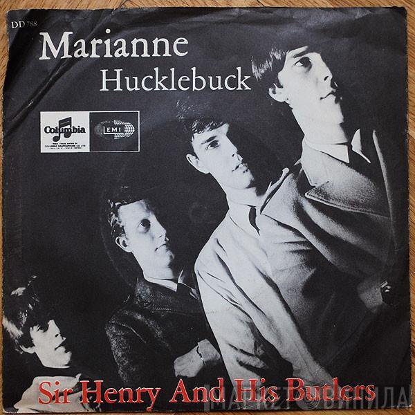 Sir Henry & His Butlers - Marianne / Hucklebuck