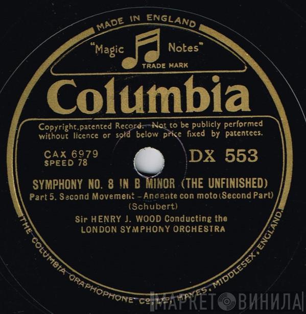 Sir Henry Wood, The London Symphony Orchestra - Symphony No. 8 In B Minor (The Unfinished)